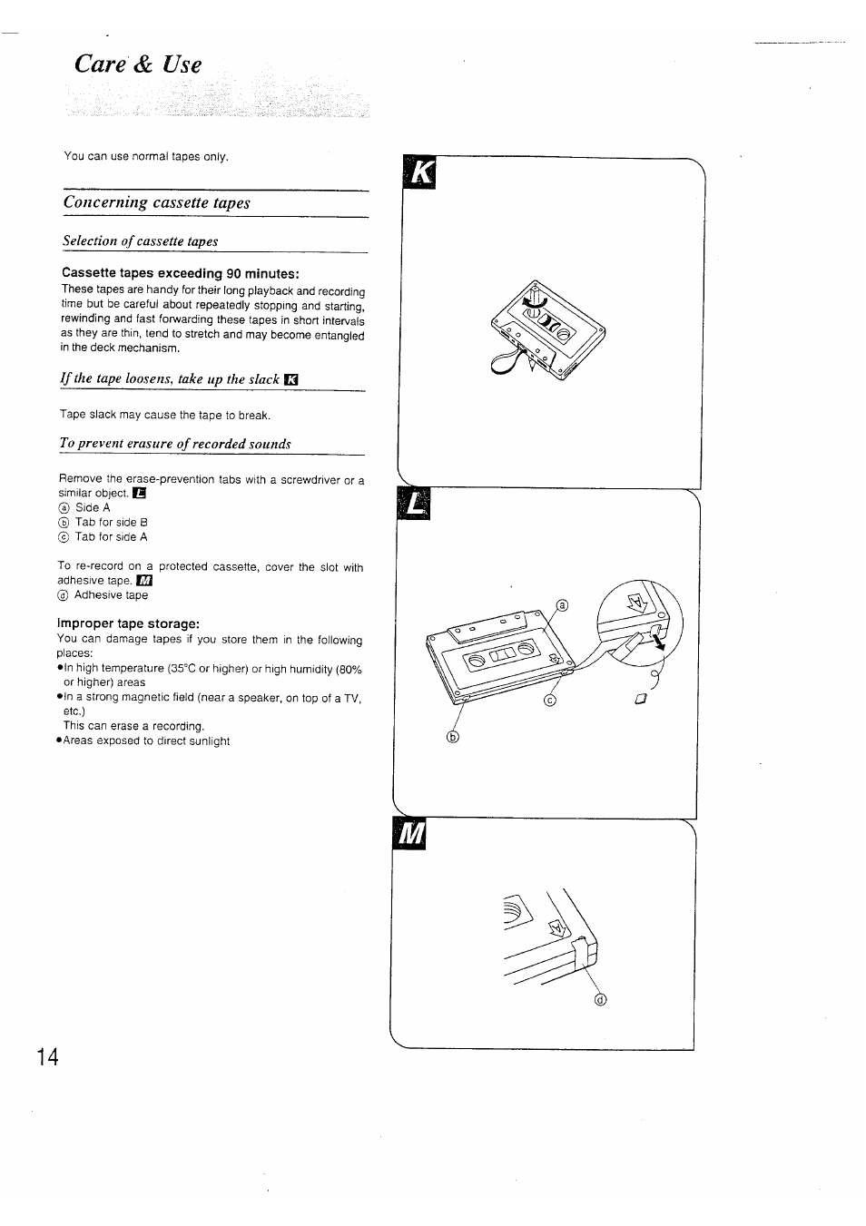 Care & use, Concerning cassette tapes, Cassette tapes exceeding 90 minutes | Improper tape storage | Panasonic RX-FS430 EP9K User Manual | Page 13 / 17