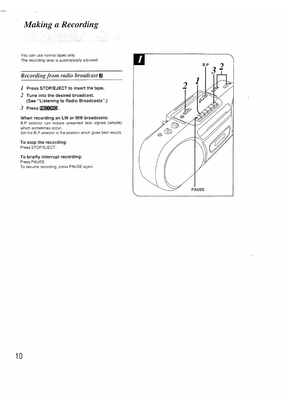 Making a recording, Recording from radio broadcast ii, 1 press stop/eject to insert the tape | 2 tune into the desired broadcast, 3 press, When recording an lw or mw broadcasts, To stop the recording, To briefly interrupt recording | Panasonic RX-FS430 EP9K User Manual | Page 9 / 17