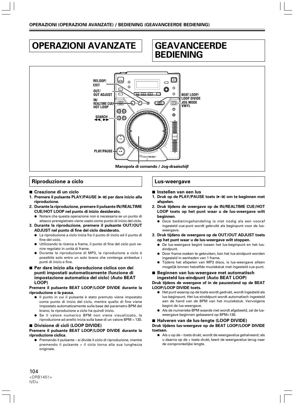 Operazioni avanzate, Riproduzione a ciclo, Geavanceerde bediening | Lus-weergave, Operazioni avanzate geavanceerde bediening | Pioneer CDJ-400 User Manual | Page 104 / 162