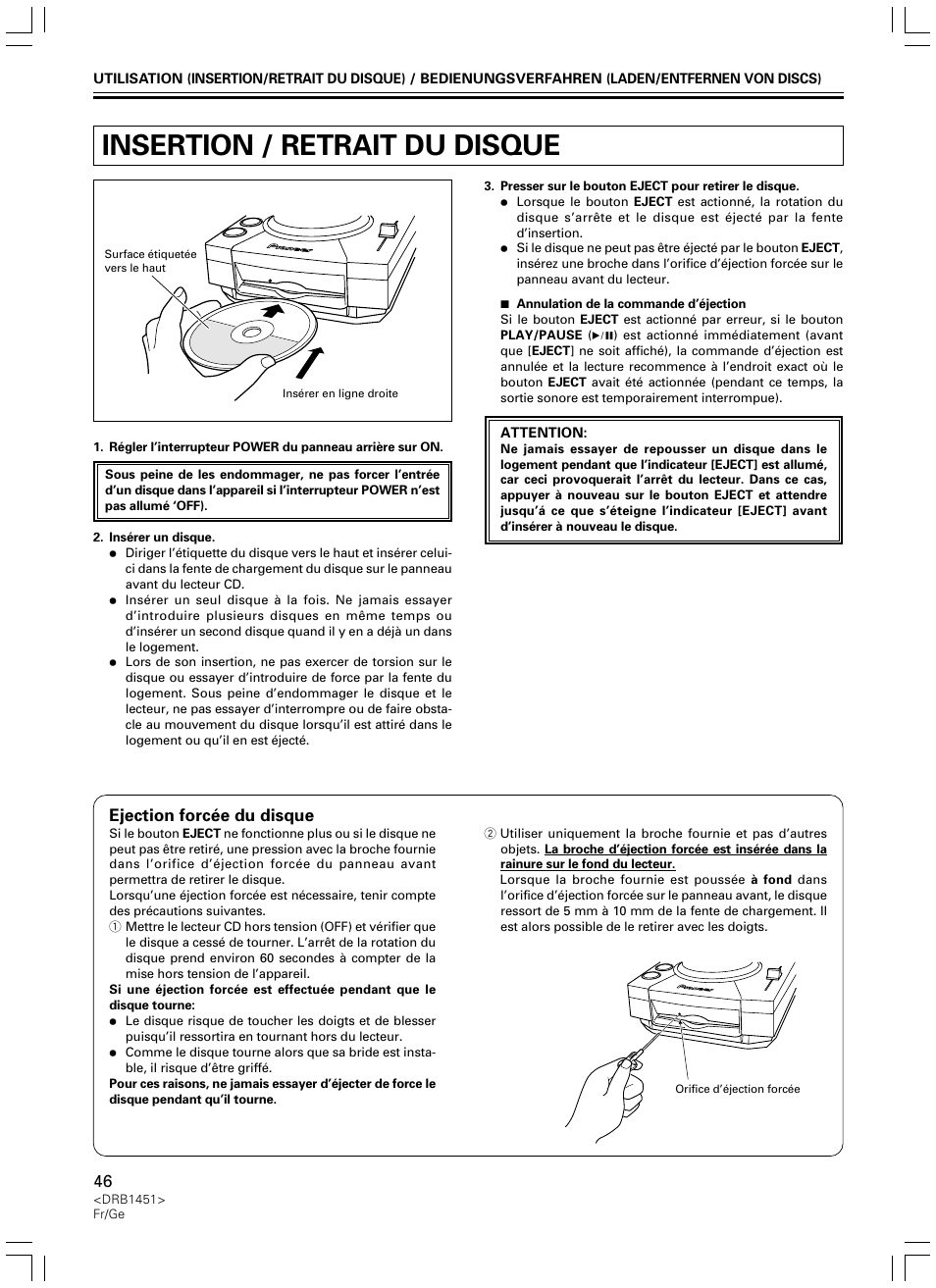 Insertion / retrait du disque, Ejection forcée du disque | Pioneer CDJ-400 User Manual | Page 46 / 162