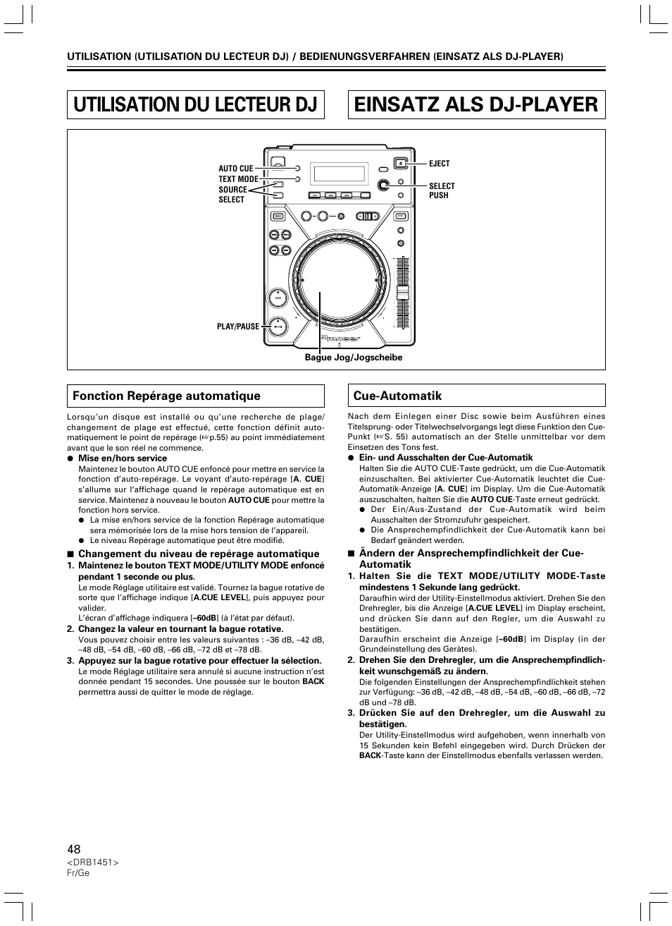 Utilisation du lecteur dj, Fonction repérage automatique, Einsatz als dj-player | Cue-automatik | Pioneer CDJ-400 User Manual | Page 48 / 162