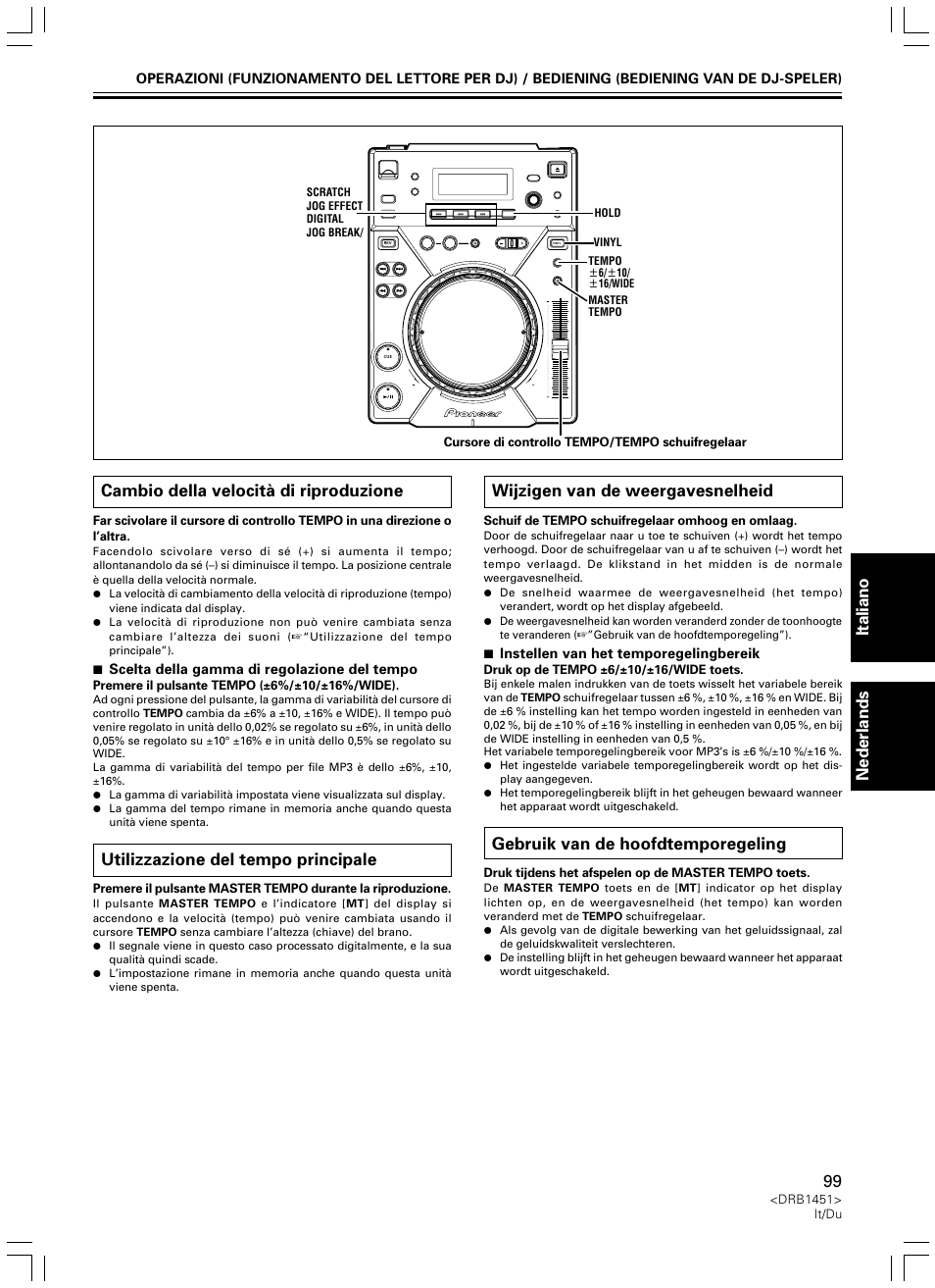 Gebruik van de hoofdtemporegeling, Cambio della velocità di riproduzione, Utilizzazione del tempo principale | Pioneer CDJ-400 User Manual | Page 99 / 162