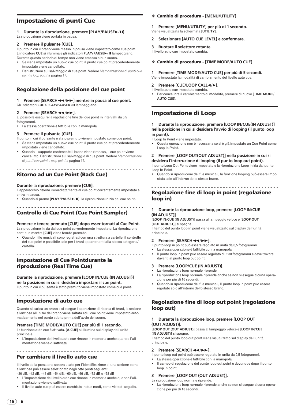 Impostazione di punti cue impostazione di loop, Impostazione di punti cue, Impostazione di loop | Pioneer CDJ-2000 User Manual | Page 104 / 209