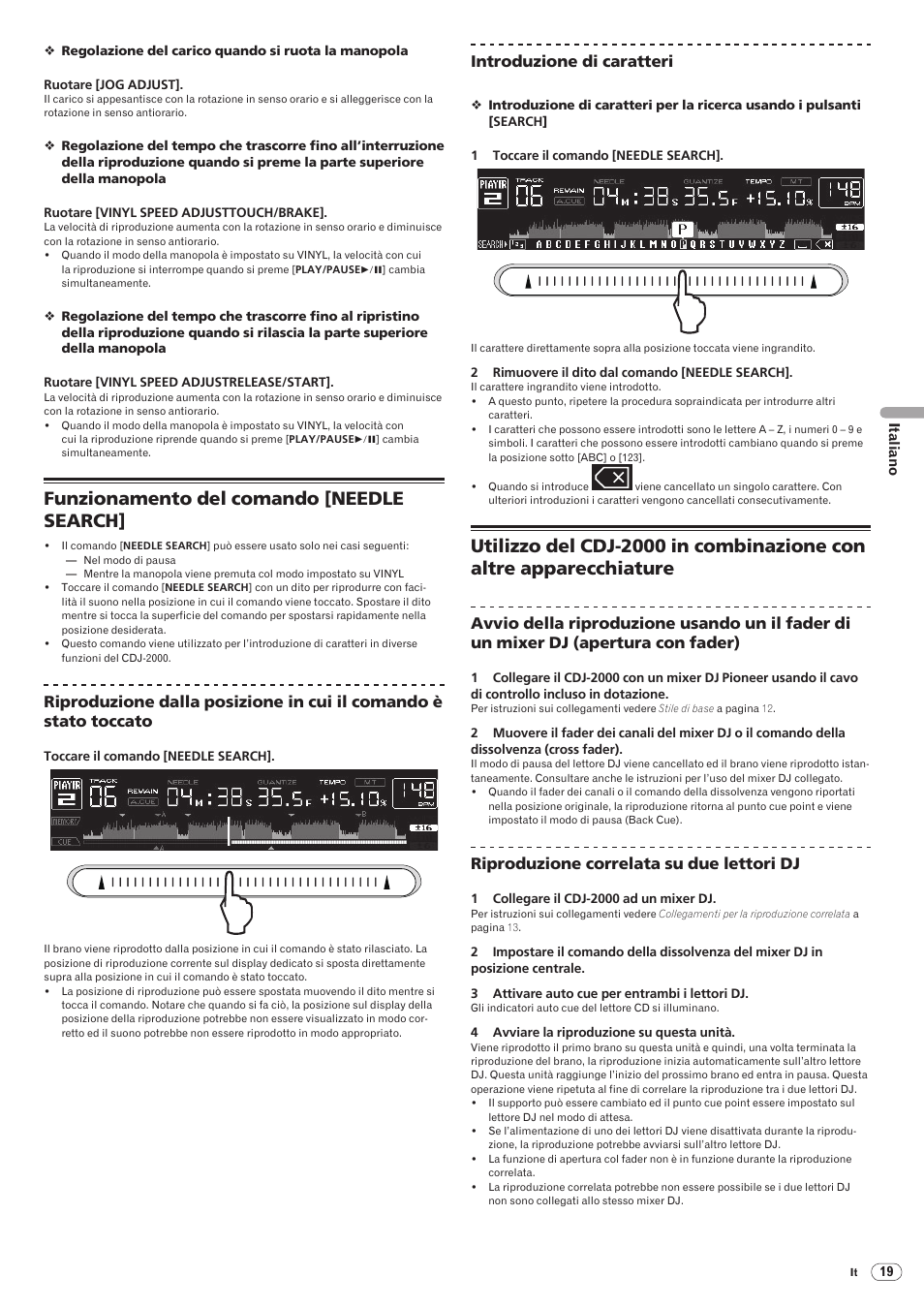 Funzionamento del comando [needle search | Pioneer CDJ-2000 User Manual | Page 107 / 209