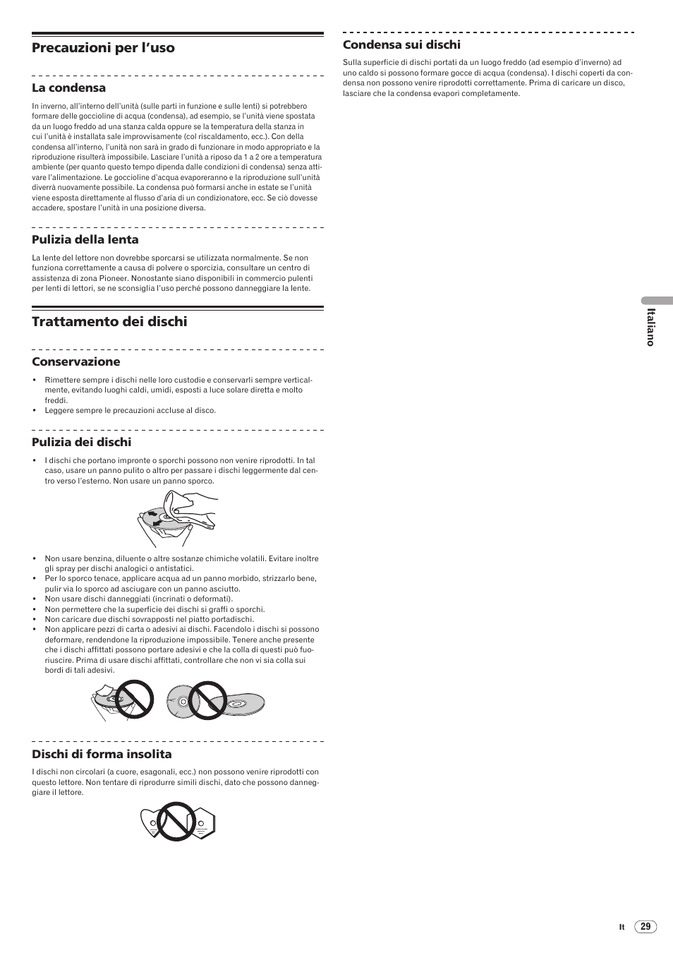 Precauzioni per l’uso trattamento dei dischi, Precauzioni per l’uso, Trattamento dei dischi | Pioneer CDJ-2000 User Manual | Page 117 / 209