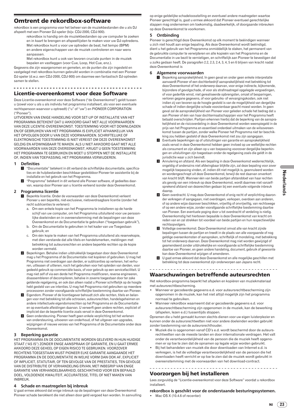 Omtrent de rekordbox-software, Drb1475-b, Licentie-overeenkomst voor deze software | Waarschuwingen betreffende auteursrechten, Voorzorgen bij het installeren | Pioneer CDJ-2000 User Manual | Page 141 / 209