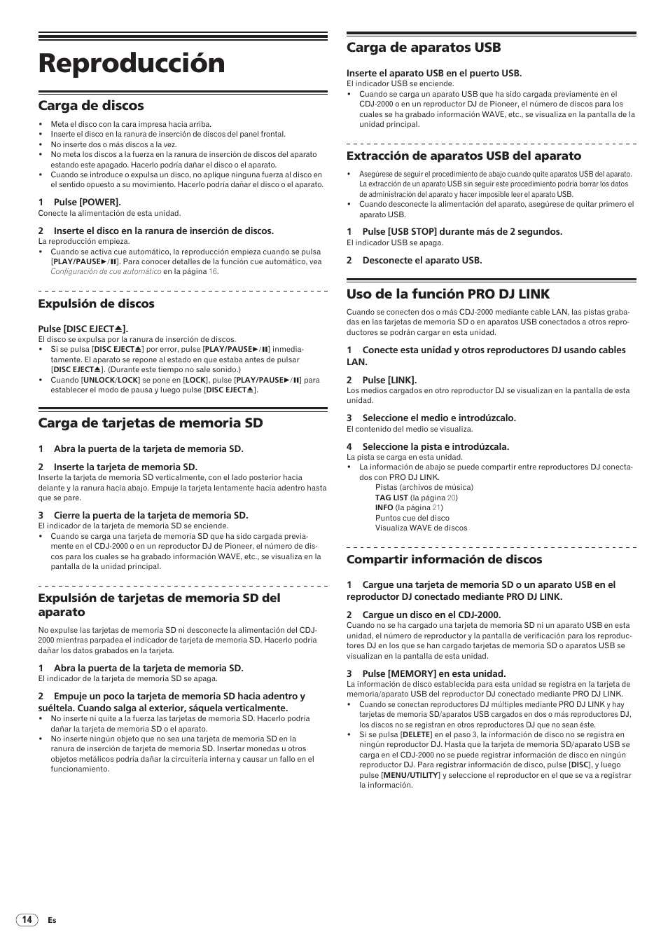 Reproducción, Carga de discos, Carga de aparatos usb | Uso de la función pro dj link | Pioneer CDJ-2000 User Manual | Page 162 / 209