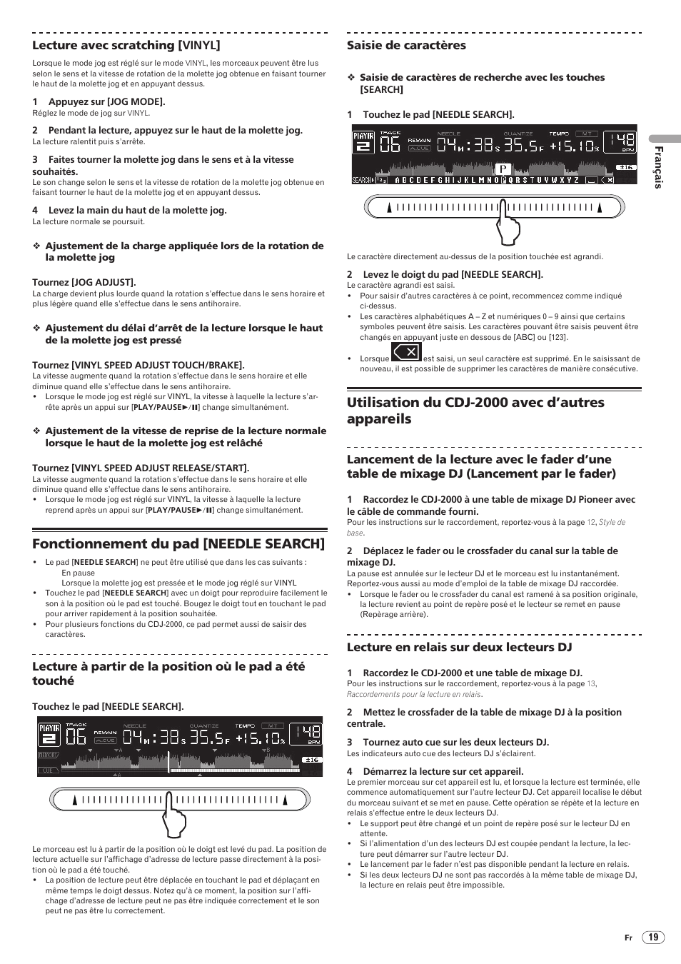 Fonctionnement du pad [needle search, Utilisation du cdj-2000 avec d’autres appareils | Pioneer CDJ-2000 User Manual | Page 47 / 209