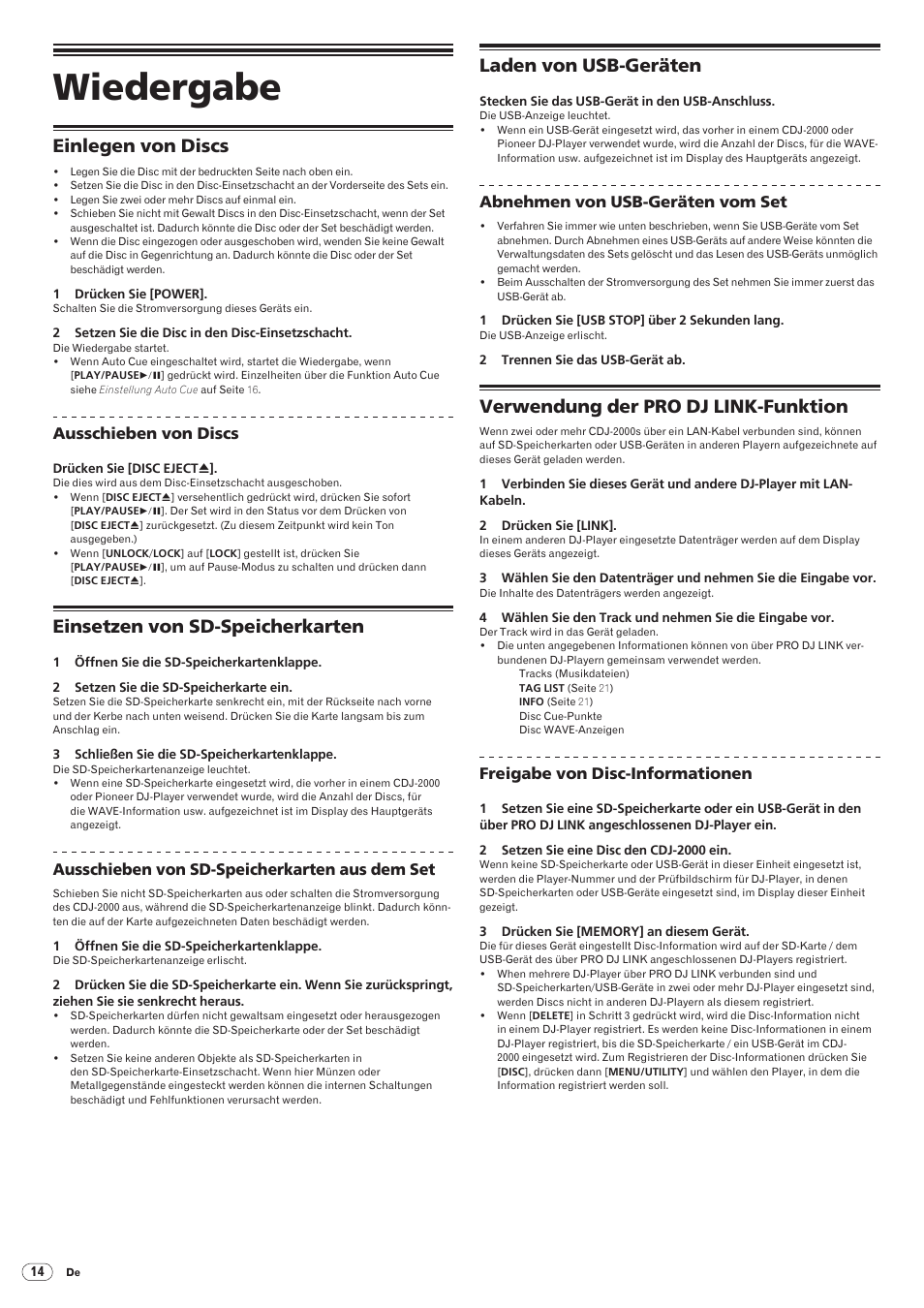 Wiedergabe, Einlegen von discs, Einsetzen von sd-speicherkarten | Laden von usb-geräten, Verwendung der pro dj link-funktion | Pioneer CDJ-2000 User Manual | Page 72 / 209