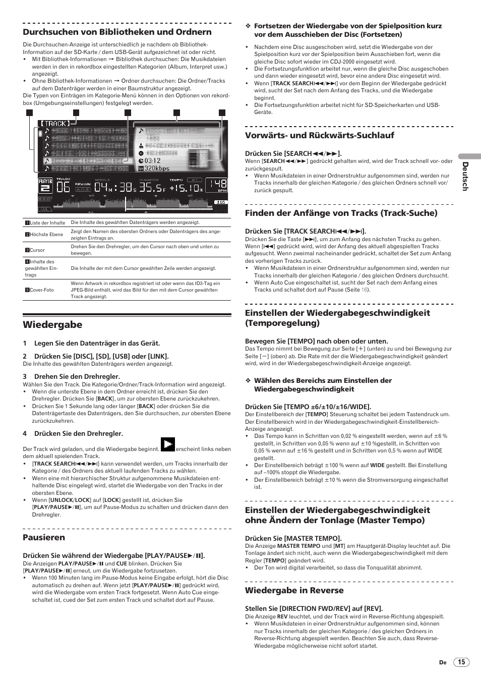 Wiedergabe, Drb1475-b, 73 durchsuchen von bibliotheken und ordnern | Pausieren, Vorwärts- und rückwärts-suchlauf, Finden der anfänge von tracks (track-suche), Wiedergabe in reverse | Pioneer CDJ-2000 User Manual | Page 73 / 209