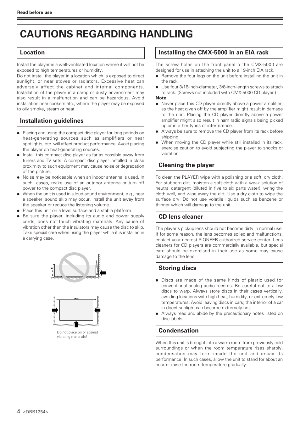 Cautions regarding handling, Location, Installation guidelines | Installing the cmx-5000 in an eia rack, Cleaning the player, Cd lens cleaner, Storing discs, Condensation | Pioneer CMX-5000 User Manual | Page 4 / 20
