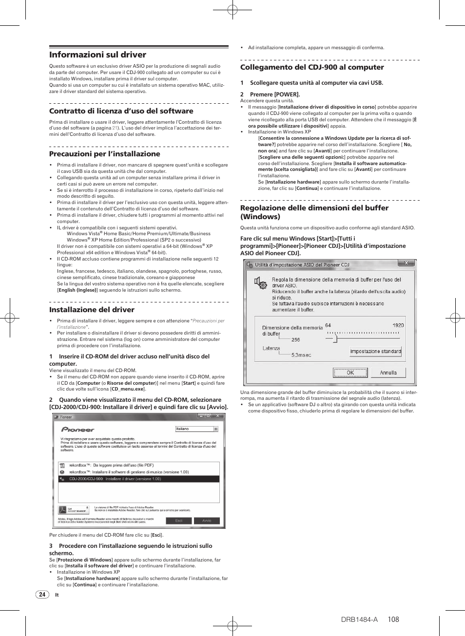Informazioni sul driver, Drb1484-a, Contratto di licenza d’uso del software | Precauzioni per l’installazione, Installazione del driver, Collegamento del cdj-900 al computer, Regolazione delle dimensioni del buffer (windows) | Pioneer CDJ-900 User Manual | Page 108 / 198