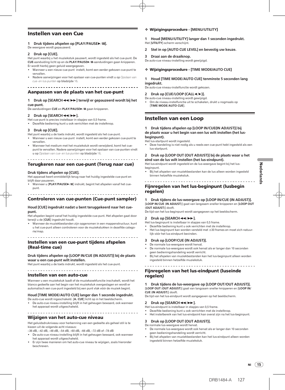 Instellen van een cue instellen van een loop, Instellen van een cue, Instellen van een loop | Pioneer CDJ-900 User Manual | Page 127 / 198