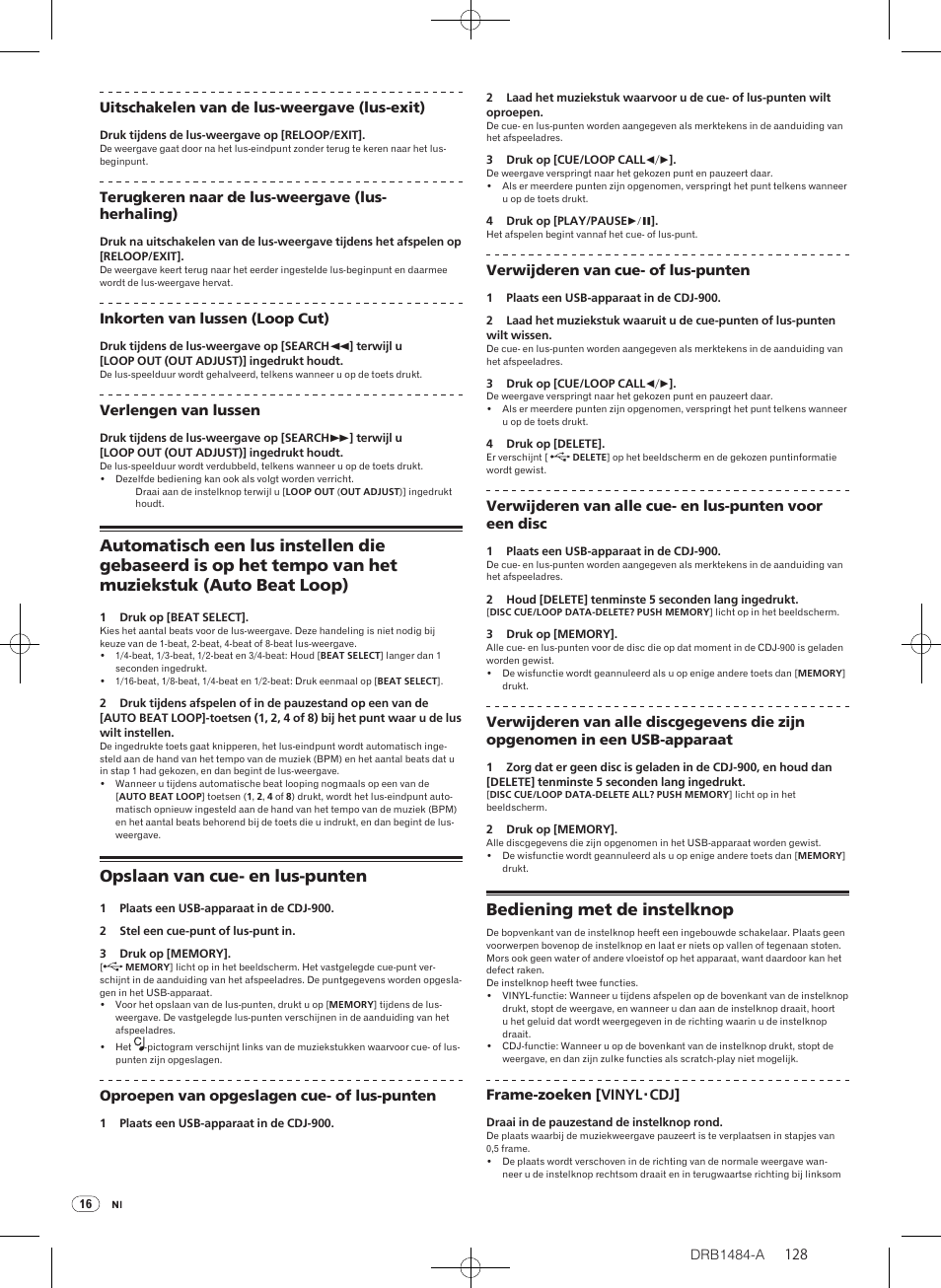 Opslaan van cue- en lus-punten, Bediening met de instelknop | Pioneer CDJ-900 User Manual | Page 128 / 198