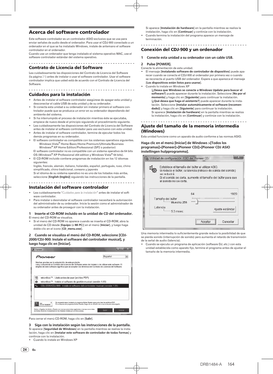 Acerca del software controlador, Drb1484-a, Contrato de licencia del software | Cuidados para la instalación, Instalación del software controlador, Conexión del cdj-900 y un ordenador | Pioneer CDJ-900 User Manual | Page 164 / 198