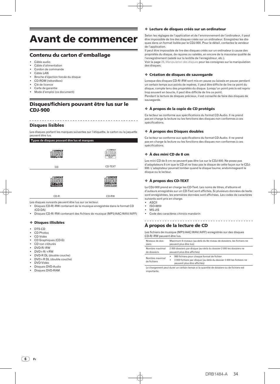 Avant de commencer, Contenu du carton d’emballage disques, Fichiers pouvant être lus sur le cdj-900 | Contenu du carton d’emballage, Disques/ fichiers pouvant être lus sur le cdj-900 | Pioneer CDJ-900 User Manual | Page 34 / 198