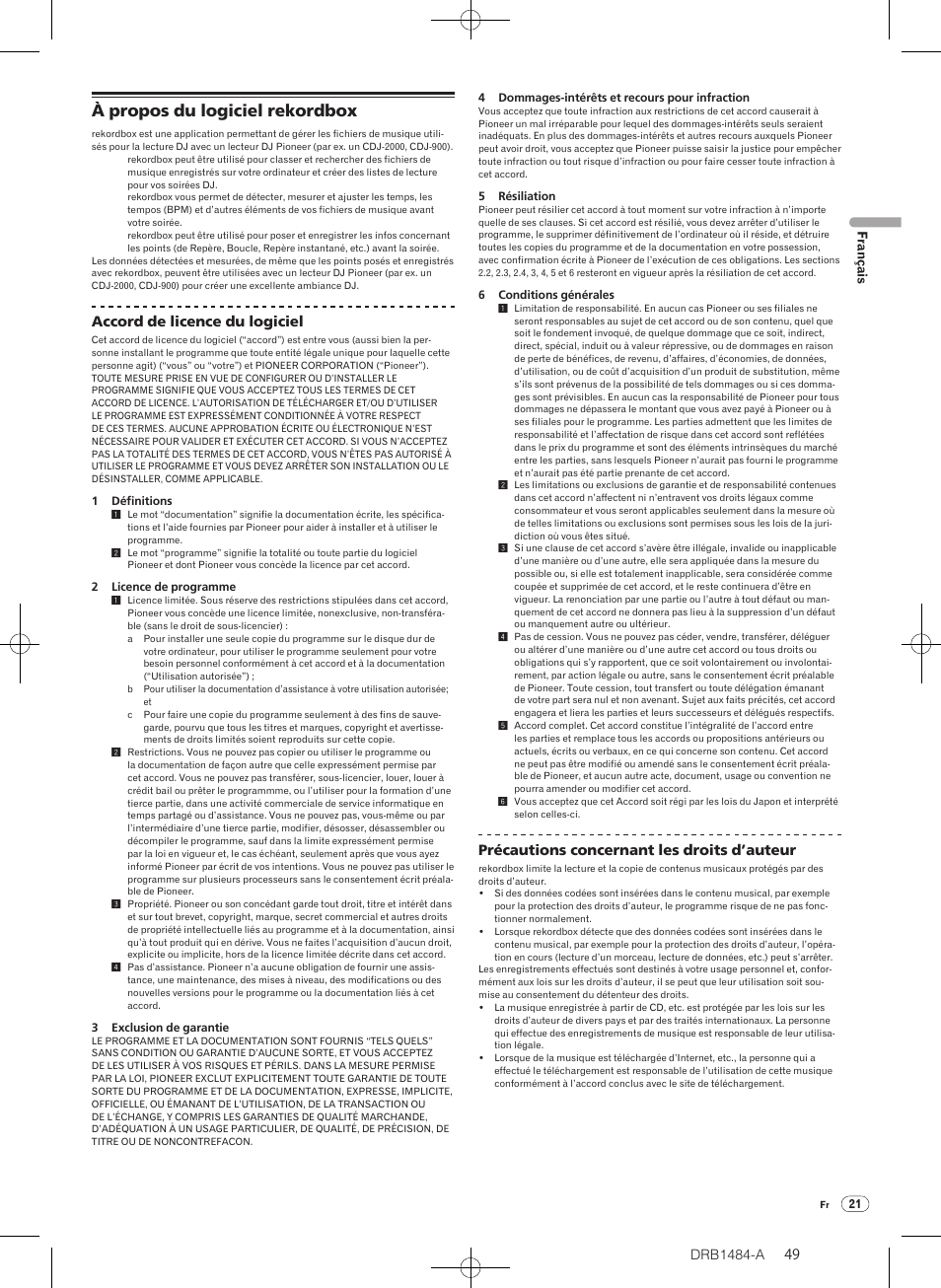 À propos du logiciel rekordbox, Drb1484-a, Accord de licence du logiciel | Précautions concernant les droits d’auteur | Pioneer CDJ-900 User Manual | Page 49 / 198