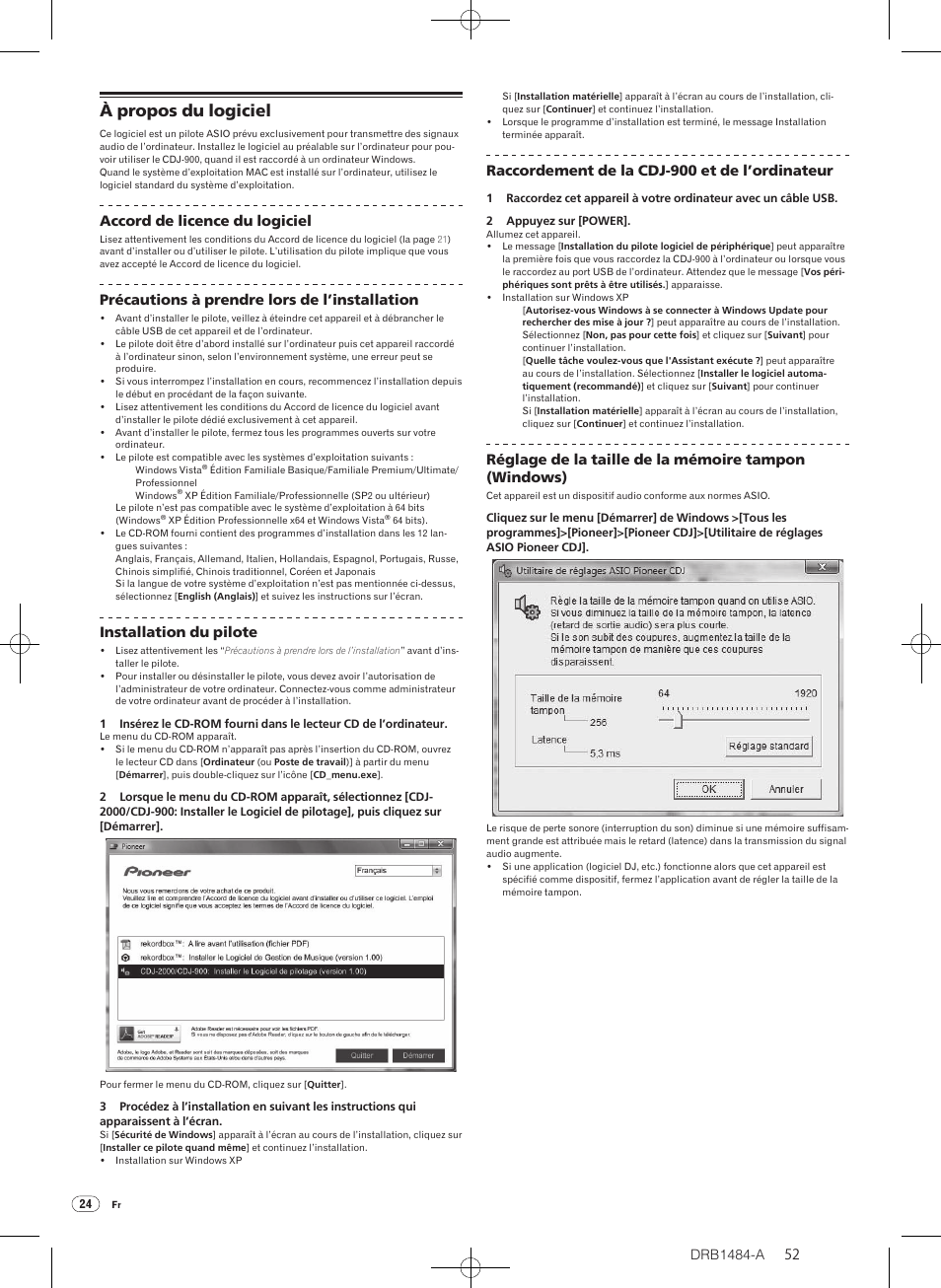 À propos du logiciel, Drb1484-a, Accord de licence du logiciel | Précautions à prendre lors de l’installation, Installation du pilote, Raccordement de la cdj-900 et de l’ordinateur | Pioneer CDJ-900 User Manual | Page 52 / 198