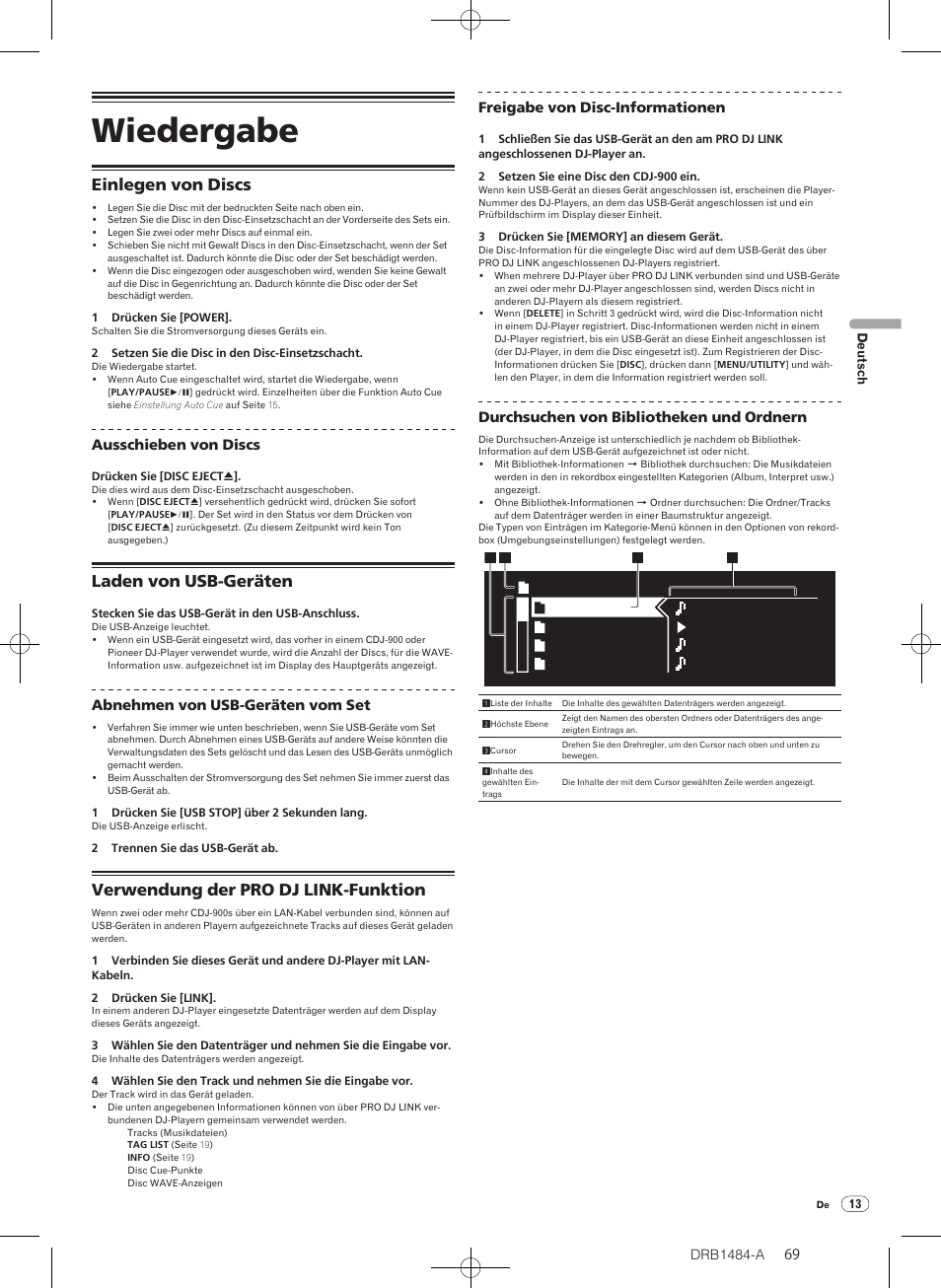 Wiedergabe, Einlegen von discs, Laden von usb-geräten | Verwendung der pro dj link-funktion | Pioneer CDJ-900 User Manual | Page 69 / 198