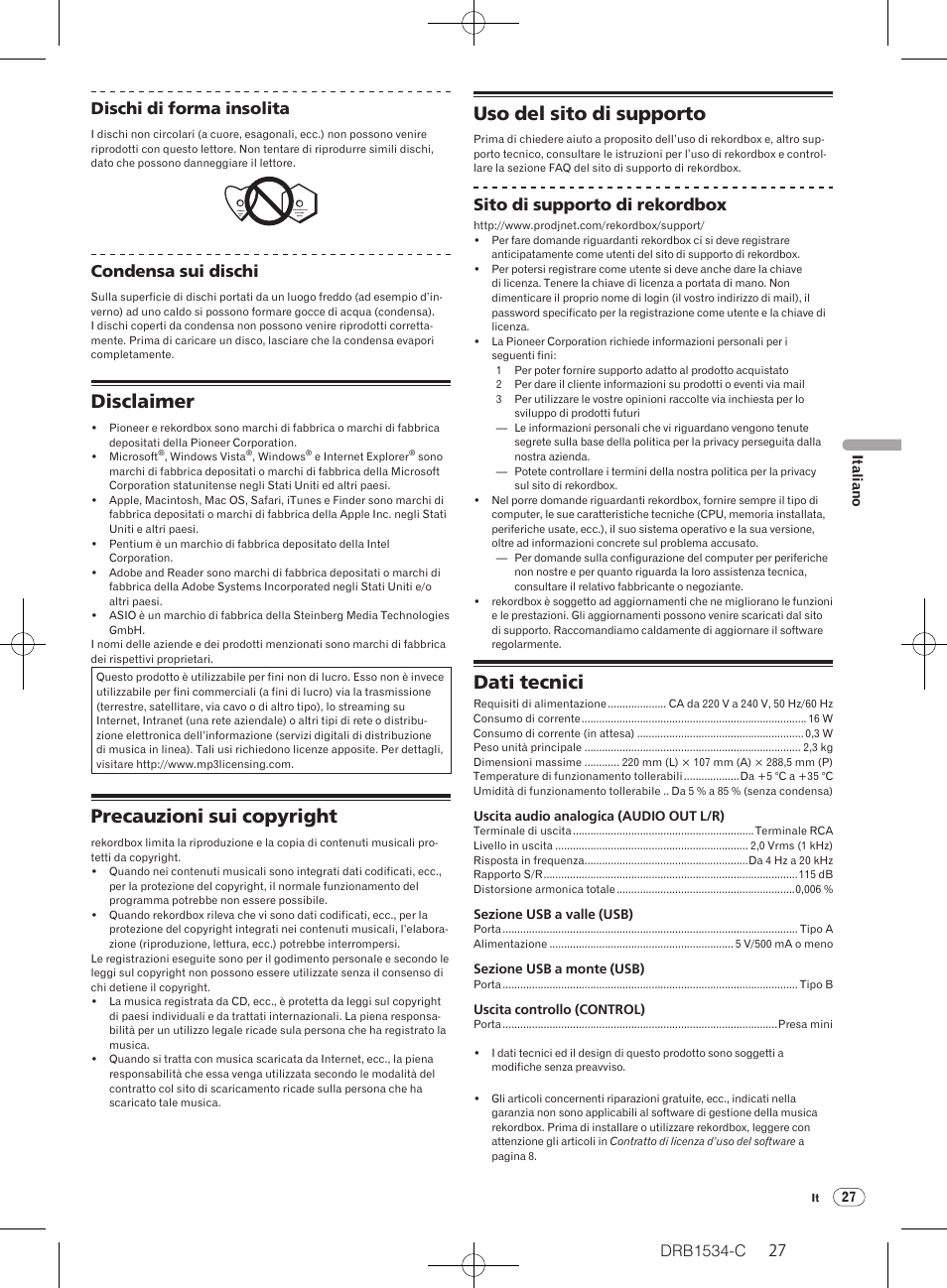 Disclaimer, Precauzioni sui copyright, Uso del sito di supporto | Dati tecnici, Drb1534-c, 27 26 dischi di forma insolita, Condensa sui dischi, Sito di supporto di rekordbox | Pioneer CDJ-350-W User Manual | Page 27 / 112