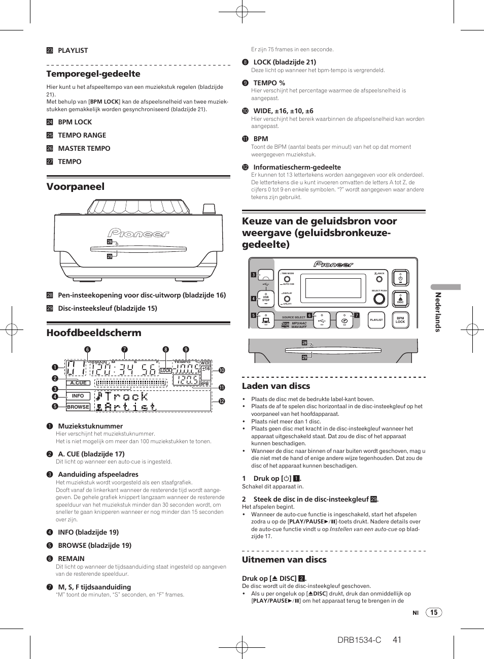 Voorpaneel, Hoofdbeeldscherm, Drb1534-c | Temporegel-gedeelte, Laden van discs, Uitnemen van discs | Pioneer CDJ-350-W User Manual | Page 41 / 112