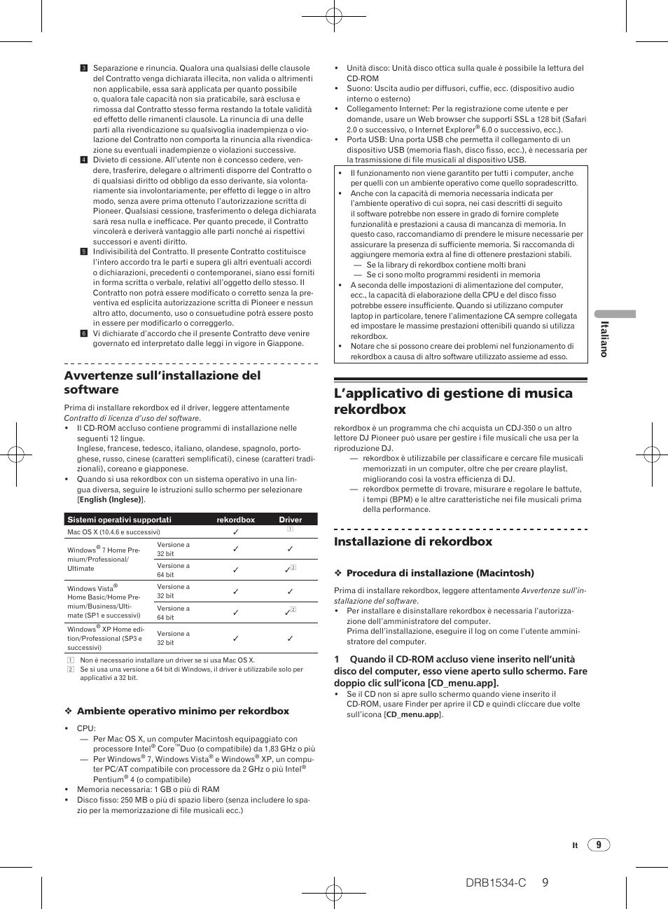 L’applicativo di gestione di musica rekordbox, Drb1534-c, Avvertenze sull’installazione del software | Installazione di rekordbox | Pioneer CDJ-350-W User Manual | Page 9 / 112