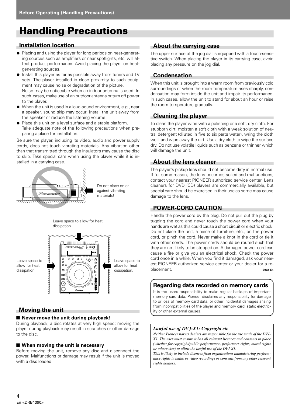 Handling precautions, Installation location, Moving the unit | About the carrying case, Condensation, Cleaning the player, About the lens cleaner, Power-cord caution | Pioneer DVJ-X1 User Manual | Page 6 / 103