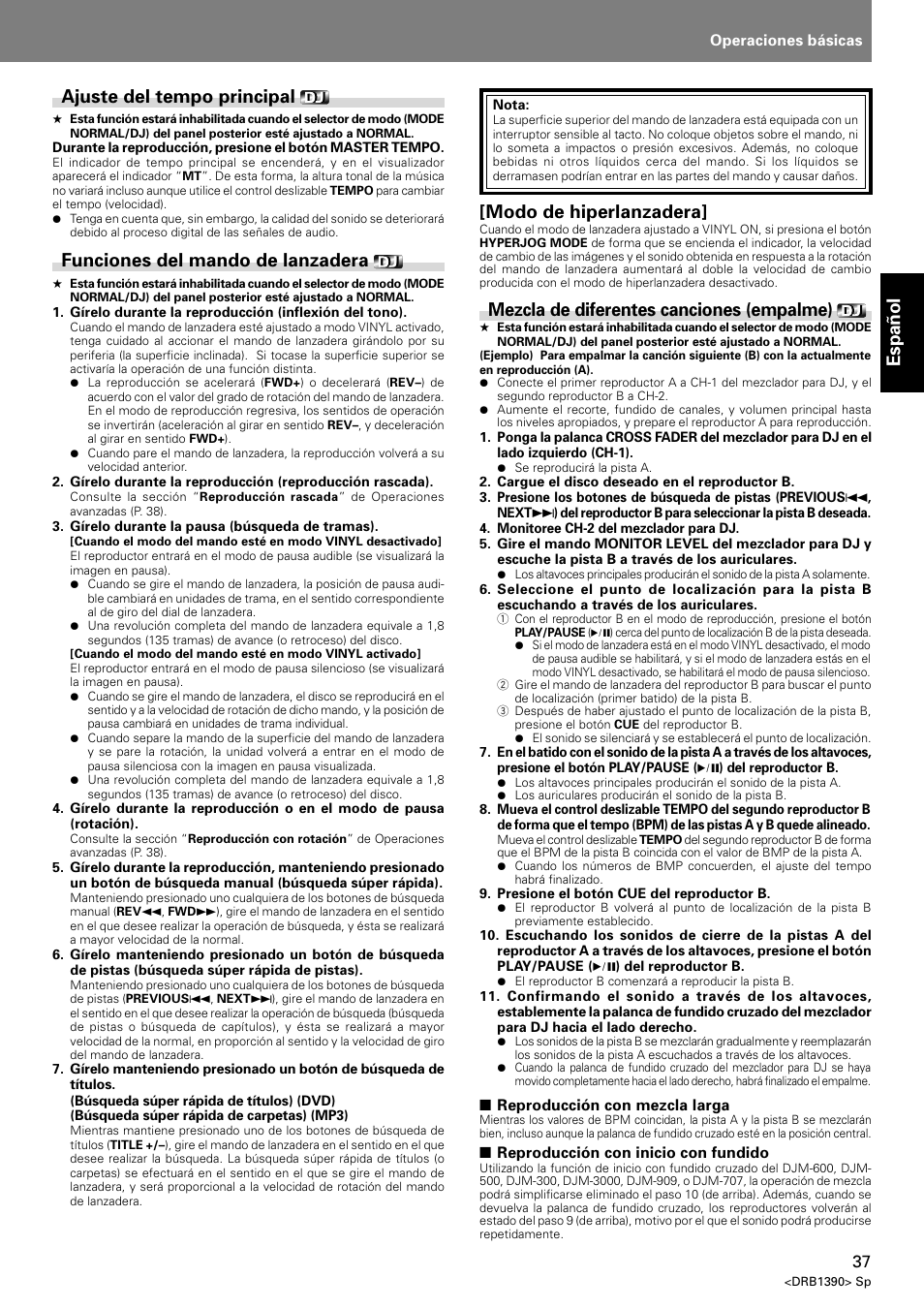 Espa ñ ol, Ajuste del tempo principal, Funciones del mando de lanzadera | Modo de hiperlanzadera, Mezcla de diferentes canciones (empalme) | Pioneer DVJ-X1 User Manual | Page 89 / 103