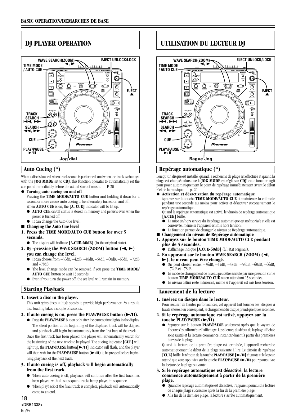 Utilisation du lecteur dj, Repérage automatique lancement de la lecture, Dj player operation | Auto cueing starting playback, Auto cueing (*), Starting playback, Repérage automatique (*), Lancement de la lecture | Pioneer CDJ-1000 MK2 User Manual | Page 18 / 96