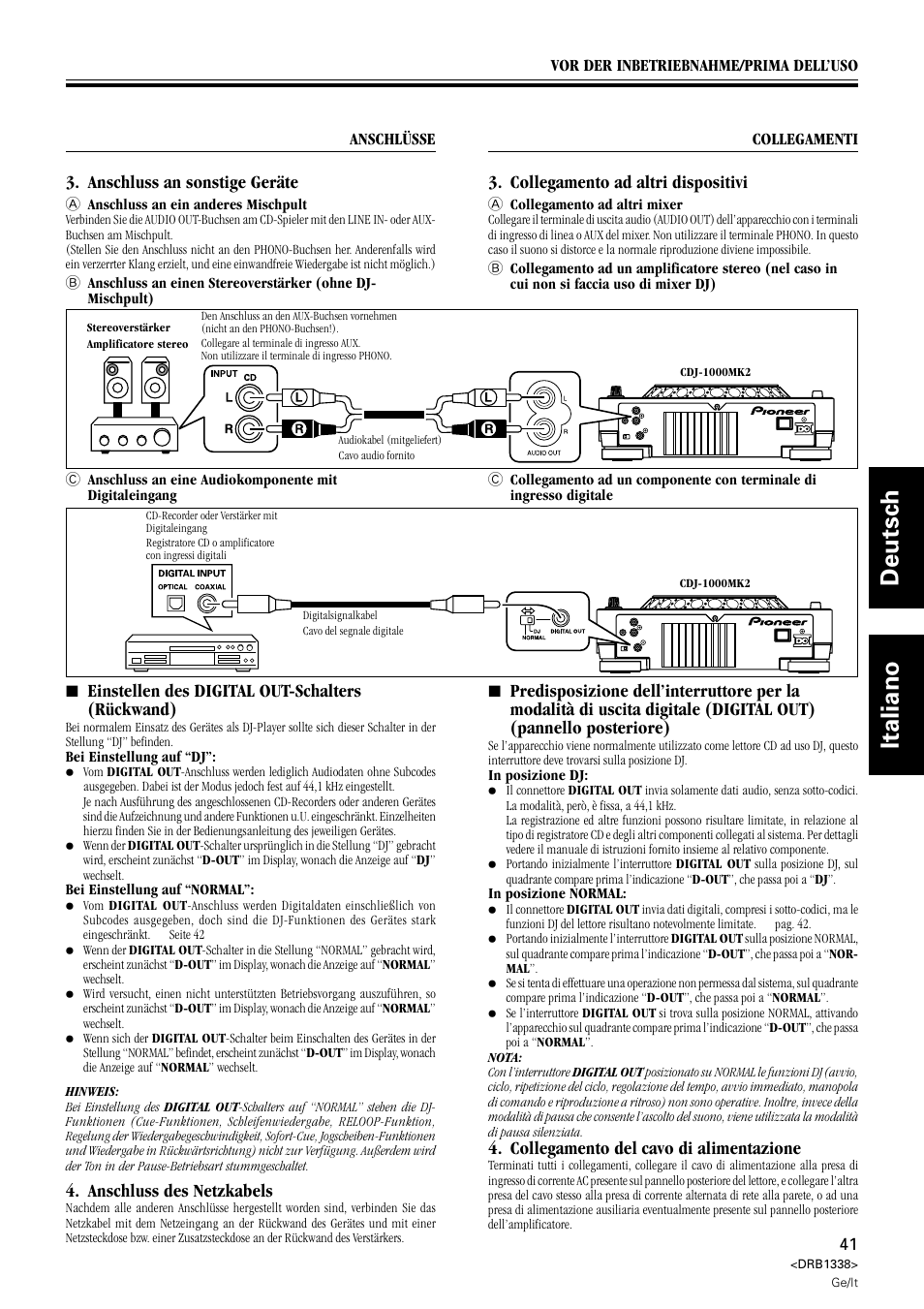 Deutsch italiano, Anschluss an sonstige geräte, Collegamento ad altri dispositivi | 7 einstellen des digital out-schalters (rückwand), Anschluss des netzkabels, Collegamento del cavo di alimentazione | Pioneer CDJ-1000 MK2 User Manual | Page 41 / 96