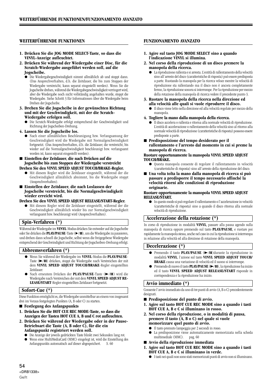 Spin-verfahren abbremsverfahren sofort-cue, Abbremsverfahren (*), Spin-verfahren (*) | Sofort-cue (*), Accelerazione della rotazione (*), Decelerazione (*), Avvio immediato (*) | Pioneer CDJ-1000 MK2 User Manual | Page 54 / 96