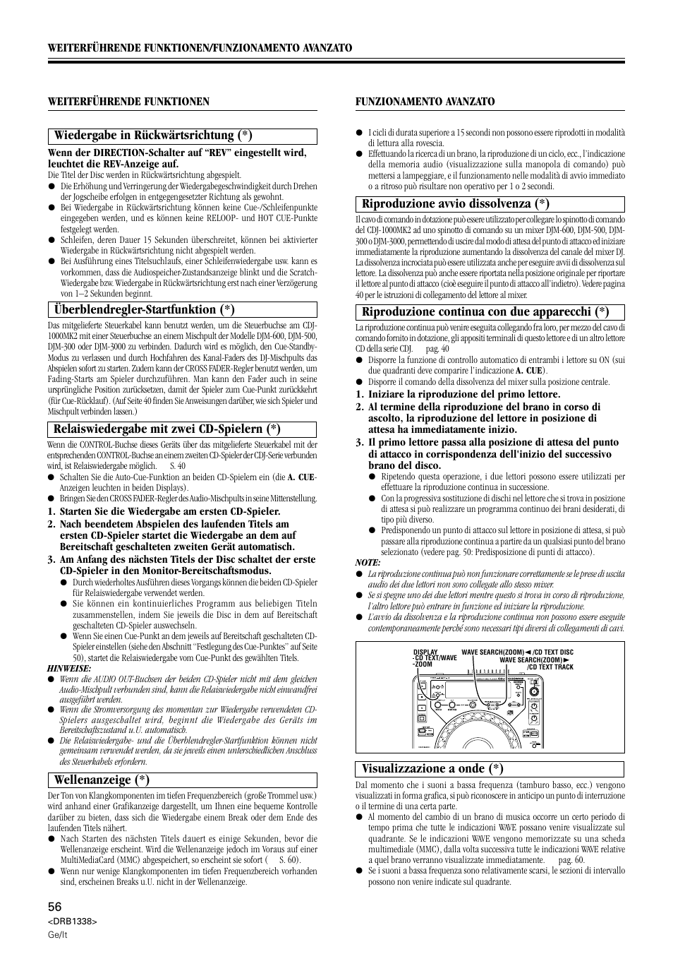 Riproduzione avvio dissolvenza (*), Relaiswiedergabe mit zwei cd-spielern (*), Riproduzione continua con due apparecchi (*) | Wiedergabe in rückwärtsrichtung (*), Überblendregler-startfunktion (*), Visualizzazione a onde (*), Wellenanzeige (*) | Pioneer CDJ-1000 MK2 User Manual | Page 56 / 96