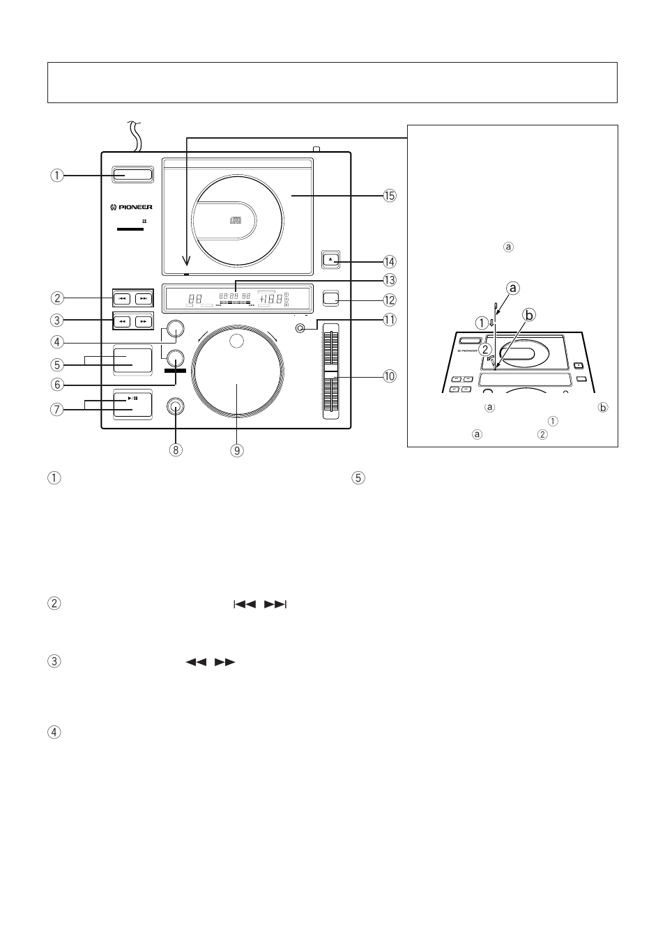 Panel facilities, Top panel, 1a b 2 | Power standby/on switch, Track search buttons ( 4 , ¢ ), Search buttons ( 1 , ¡ ), Loop out/exit button, Cue button/indicator, Forced ejection hole | Pioneer CDJ-500II User Manual | Page 7 / 16