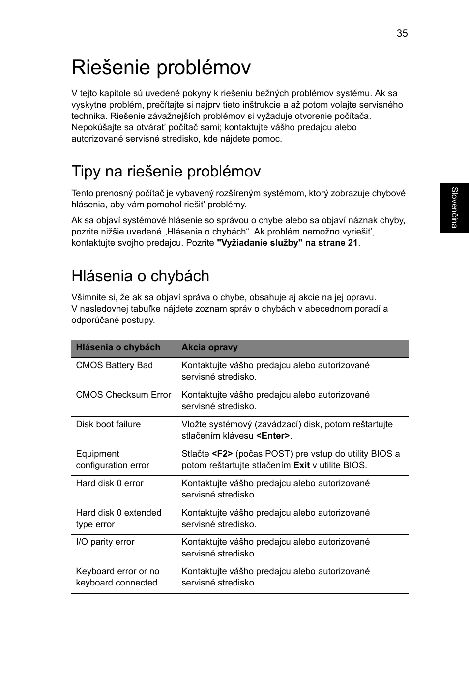Riešenie problémov, Tipy na riešenie problémov, Hlásenia o chybách | Acer Aspire One AO722 User Manual | Page 1001 / 1810