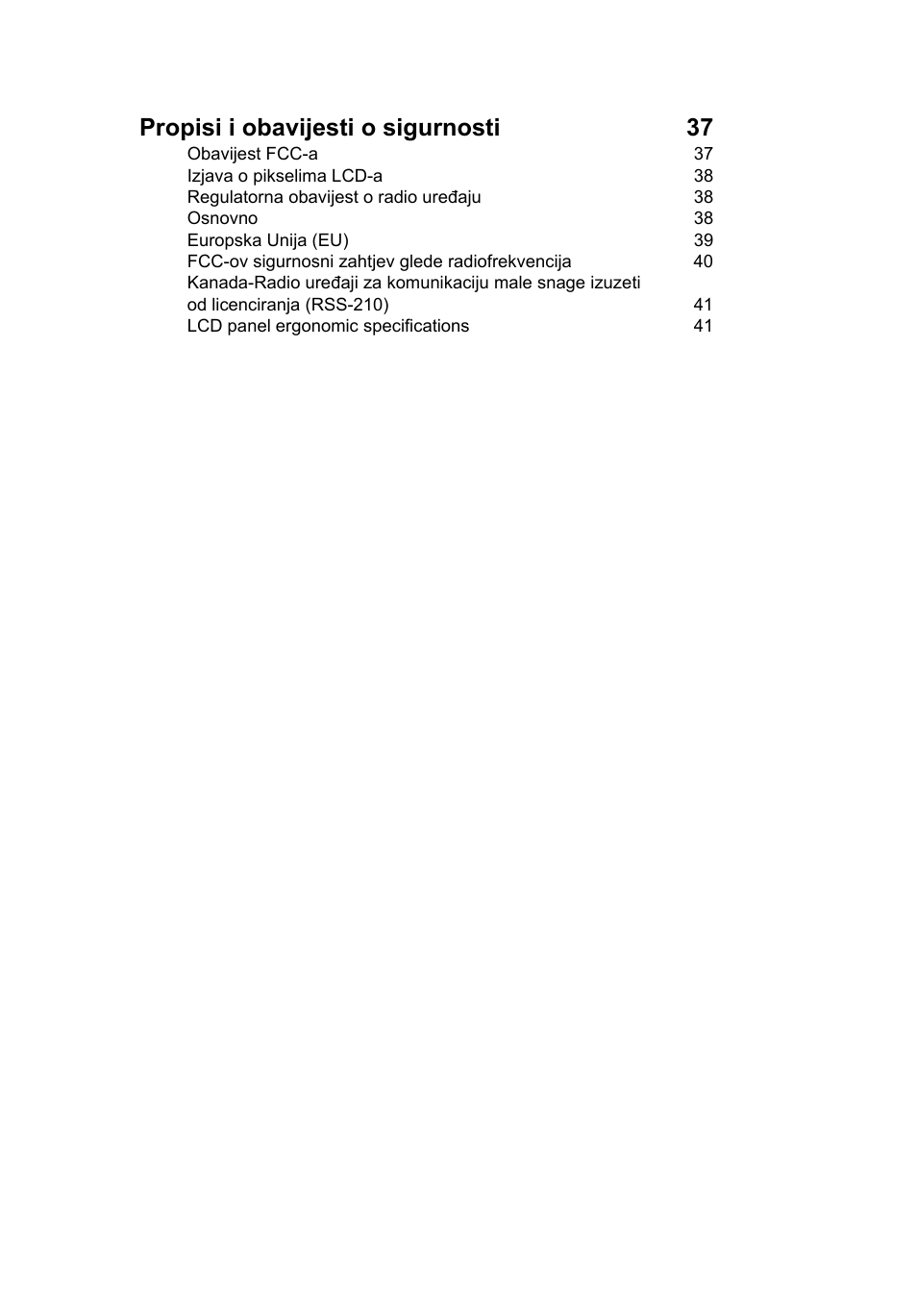 Propisi i obavijesti o sigurnosti 37 | Acer Aspire One AO722 User Manual | Page 1085 / 1810