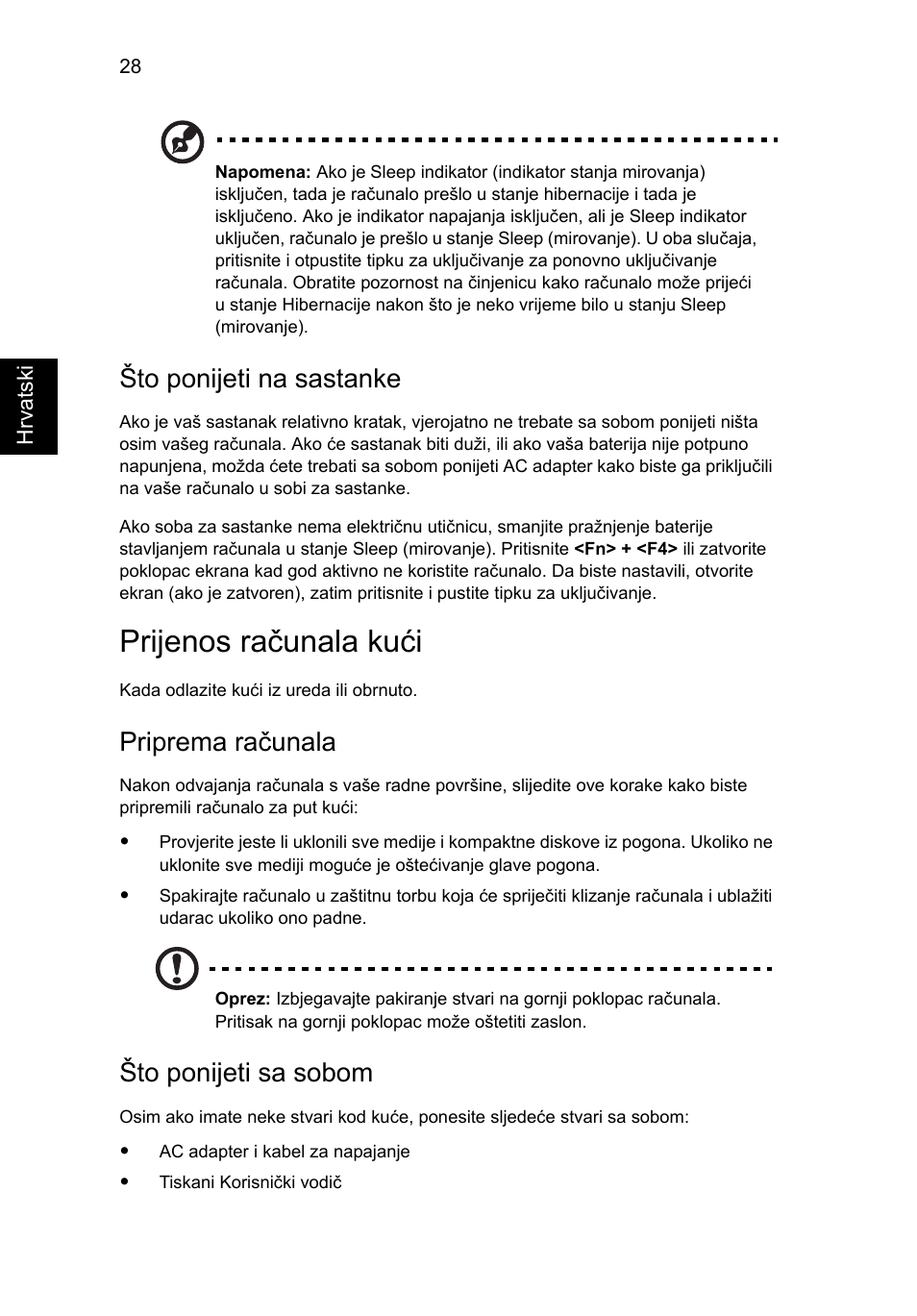 Prijenos računala kući, Što ponijeti na sastanke, Priprema računala | Što ponijeti sa sobom | Acer Aspire One AO722 User Manual | Page 1114 / 1810