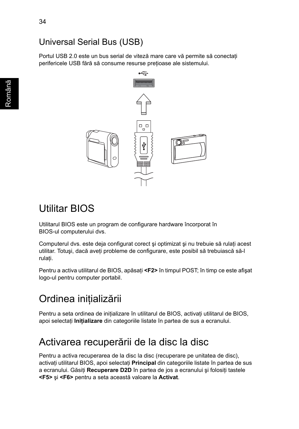 Utilitar bios, Universal serial bus (usb), Ordinea iniţializării | Activarea recuperării de la disc la disc | Acer Aspire One AO722 User Manual | Page 1180 / 1810