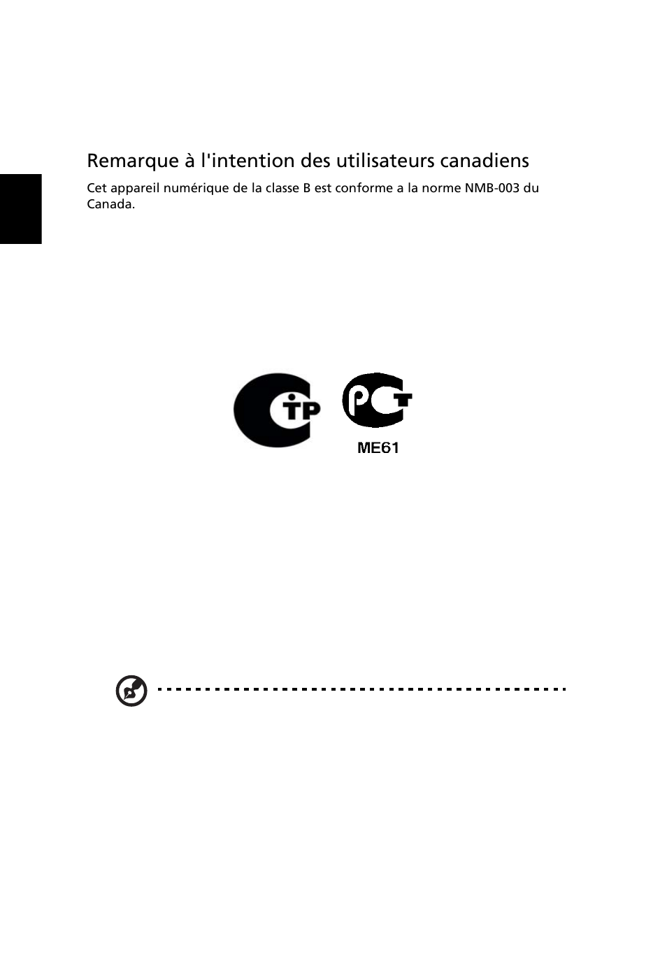 Teade lcd pikslite kohta, Märkus: canadian users, Remarque à l'intention des utilisateurs canadiens | Kooskõlas venemaa regulatoorse sertifikatsiooniga | Acer Aspire One AO722 User Manual | Page 1310 / 1810