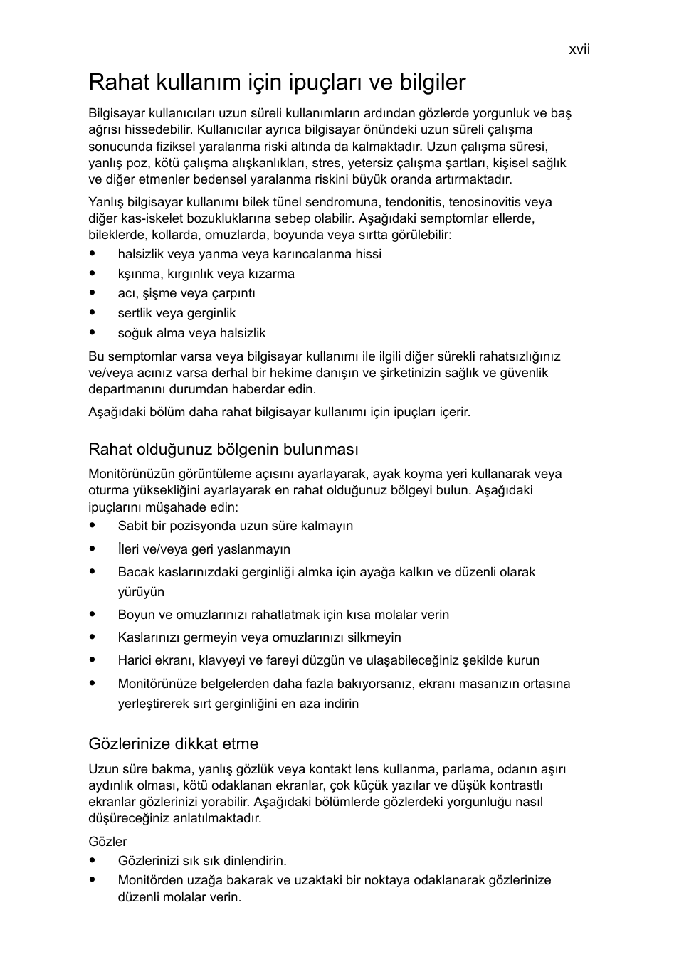 Rahat kullanım için ipuçları ve bilgiler | Acer Aspire One AO722 User Manual | Page 1399 / 1810