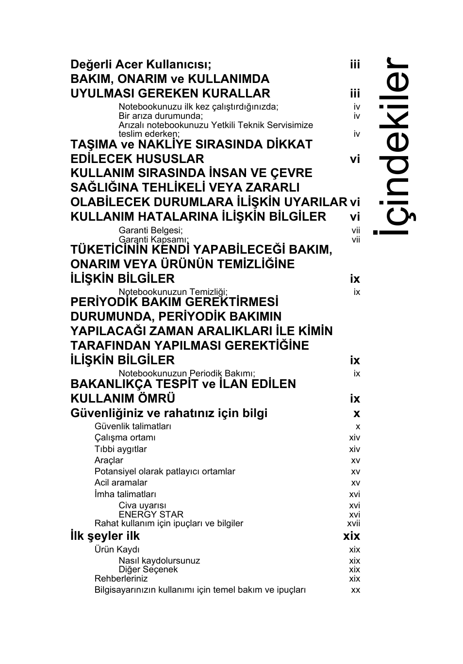 Içindekiler, Ilk şeyler ilk xix | Acer Aspire One AO722 User Manual | Page 1405 / 1810