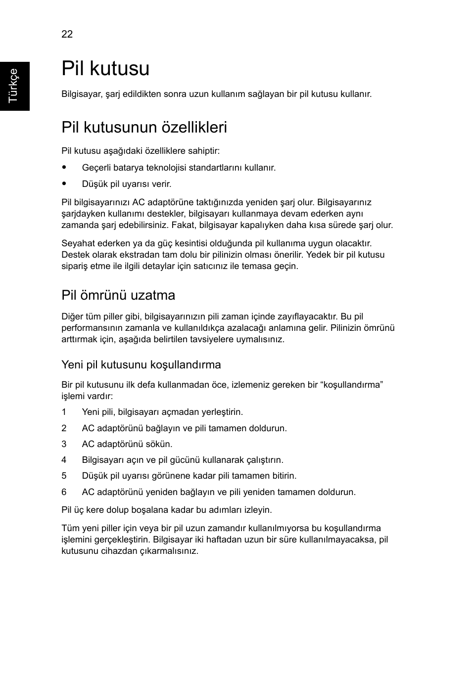 Pil kutusu, Pil kutusunun özellikleri, Pil ömrünü uzatma | Acer Aspire One AO722 User Manual | Page 1430 / 1810