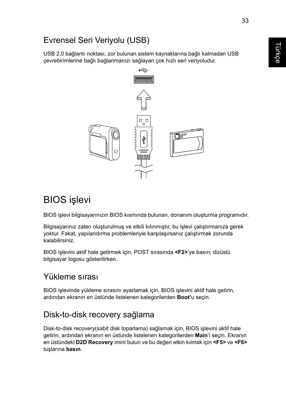 Bios işlevi, Evrensel seri veriyolu (usb), Yükleme sırası | Disk-to-disk recovery sağlama | Acer Aspire One AO722 User Manual | Page 1441 / 1810