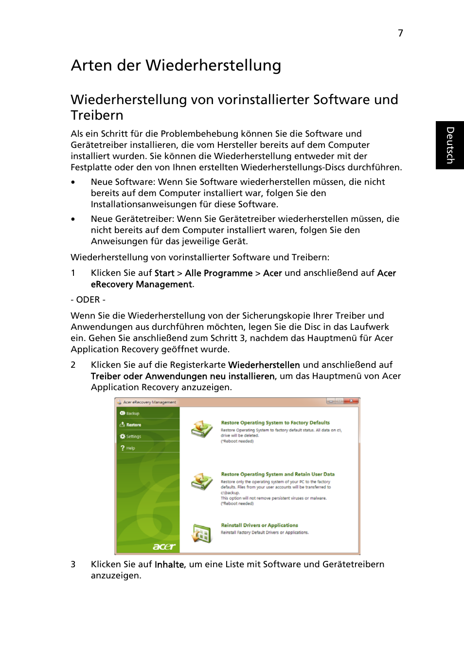 Arten der wiederherstellung, Wiederherstellung von vorinstallierter software, Und treibern | Acer Aspire One AO722 User Manual | Page 153 / 1810