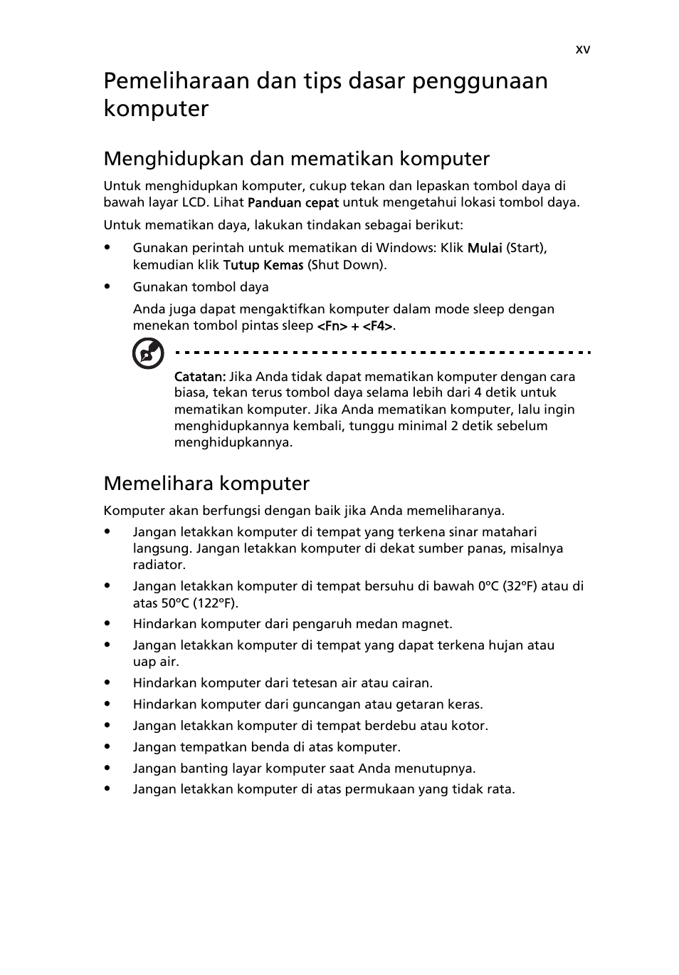 Pemeliharaan dan tips dasar penggunaan komputer, Menghidupkan dan mematikan komputer, Memelihara komputer | Acer Aspire One AO722 User Manual | Page 1701 / 1810