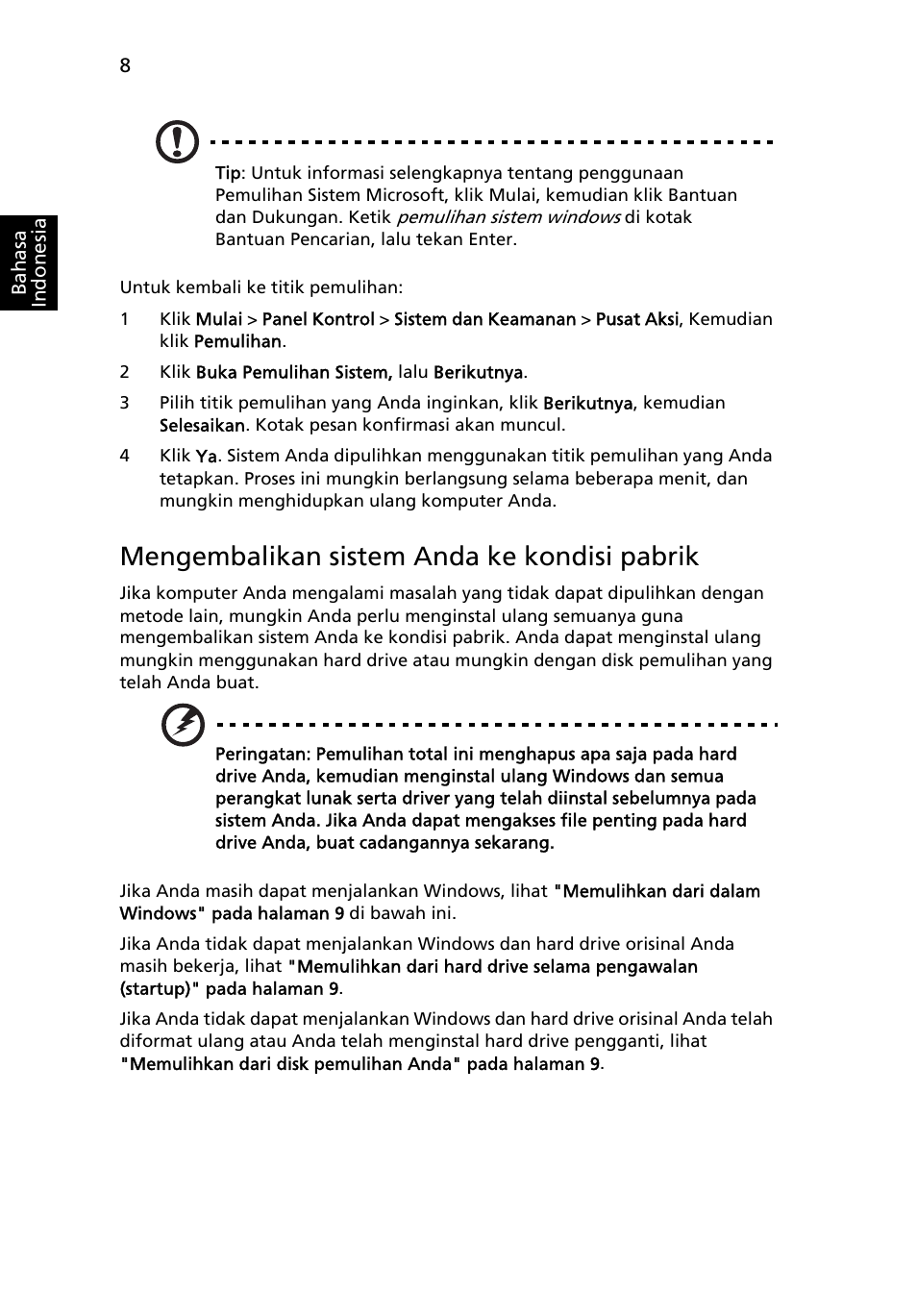 Mengembalikan sistem anda ke kondisi pabrik | Acer Aspire One AO722 User Manual | Page 1714 / 1810