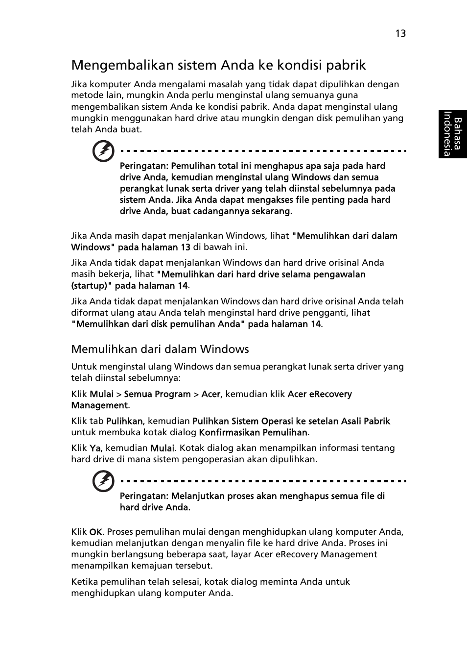 Mengembalikan sistem anda ke kondisi pabrik | Acer Aspire One AO722 User Manual | Page 1719 / 1810