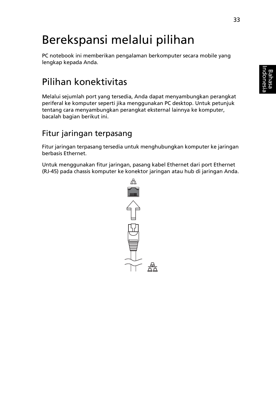 Berekspansi melalui pilihan, Pilihan konektivitas, Fitur jaringan terpasang | Acer Aspire One AO722 User Manual | Page 1739 / 1810