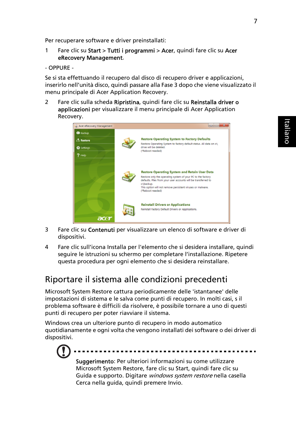 Riportare il sistema alle condizioni precedenti | Acer Aspire One AO722 User Manual | Page 219 / 1810