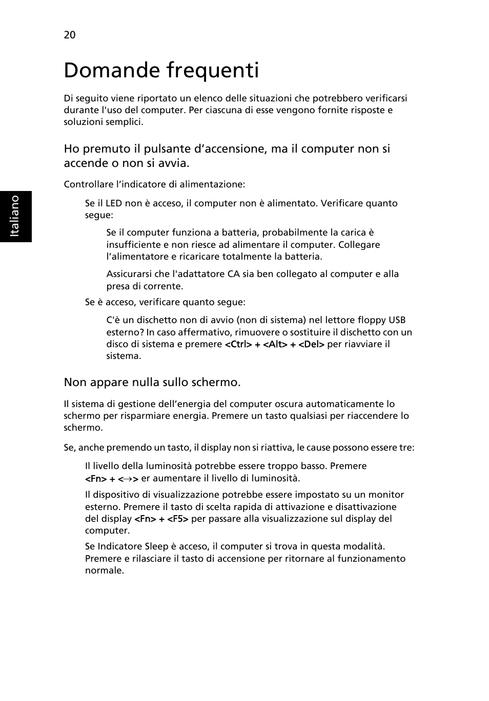 Domande frequenti | Acer Aspire One AO722 User Manual | Page 232 / 1810