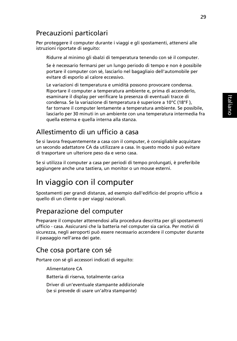 In viaggio con il computer, Precauzioni particolari, Allestimento di un ufficio a casa | Preparazione del computer, Che cosa portare con sé | Acer Aspire One AO722 User Manual | Page 241 / 1810